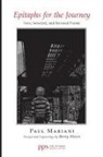 Paul Mariani, Paul/ Moser Mariani, Barry Moser - Epitaphs for the Journey