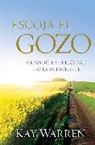 Kay Warren - Escoja El Gozo