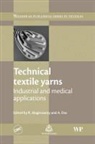 R (Indian Institute of Technology Alagirusamy, R (Indian Institute of Technology Alagirusamy, R. Alagirusamy, Ramasamy Alagirusamy, A. (Department IRO Das, Apurba Das... - Technical Textile Yarns