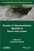 S Bonelli, S. Bonelli, Stephane Bonelli, Stephane Bonelli - Erosion in Geomechanics Applied to Dams and Levees