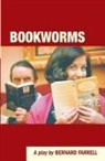 Bernard Farrell - Bookworms