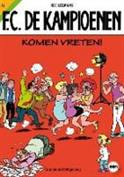Hec Leemans - FC De kampioenen 73 Komen vreten
