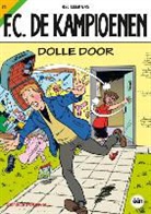 Hec Leemans - FC De Kampioenen 74 Dolle Door