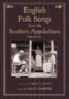 Cecil J Sharp, Cecil J. Sharp, Maud Karpeles - English Folk Songs from the Southern Appalachians, Vol 2