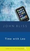 John Bliss - Time with Leo