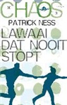 Patrick Ness - Lawaai dat nooit stopt
