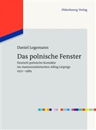 Daniel Logemann - Das polnische Fenster