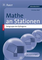 Christian Wolf - Mathe an Stationen SPEZIAL - Satzgruppe des Pythagoras