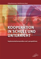 Detlef Berntzen, Philipp Westermann - Kooperation in Schule und Unterricht