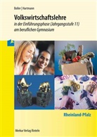 Bolle, Eberhar Boller, Eberhard Boller, Hartmann, Gernot Hartmann, Gernot B. Hartmann - Volkswirtschaftslehre, Berufliches Gymnasium Rheinland-Pfalz - 1: Volkswirtschaftslehre