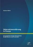 Gudrun Höhne - Unternehmensführung in Europa