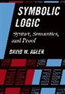 Agler, David Agler, David W Agler, David W. Agler, Agler David, David W. Angler - Symbolic Logic