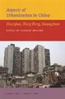 DR Gregory Bracken, Gregory Bracken, Gregory (EDT) Bracken, Gregory Bracken - Aspects of Urbanization in China
