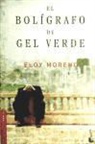 Eloy Moreno - El bolígrafo de gel verde