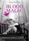 Tessa Gratton - Blood magic. El secreto de los cuervos
