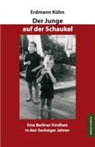 Erdmann Kühn - Der Junge auf der Schaukel