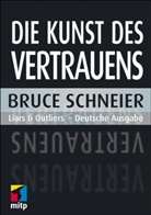 Bruce Schneier - Die Kunst des Vertrauens