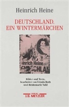 Heinrich Heine - Deutschland. Ein Wintermärchen