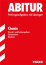 Dieter Matthe, Claas Riedel, Steffen Schäfer - Abitur: Chemie, Grund- und Leistungskurs Gymnasium Sachsen