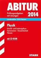 Burkhard Apell, Frank Nordheim - Abitur (Landesabitur 2012): Physik, Grund- und Leistungskurs Gymnasium / Gesamtschule Hessen