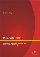 Christian Rödig - Die private Front