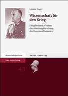 Günter Nagel - Wissenschaft für den Krieg