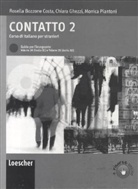 Rosella Bozzone Costa, Chiara Ghezzi, Monica Piantoni - Contatto - 2: Guida per l'insegnante