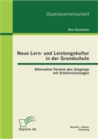 Nina Danilevski - Neue Lern- und Leistungskultur in der Grundschule