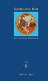 Gerold  Maier Kugler, Hans G. Kugler, Hans Gerold Kugler, Barbara Maier - Santoninos Kost. Italienische Ausgabe