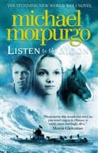 Michael Morpurgo - Listen to the Moon
