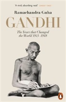 Ramachandra Guha, Guha Ramachandra - Gandhi 1914-1948