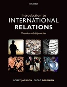 Robert Jackson, Robert H. Jackson, Robert Sorensen Jackson, Georg S. Rensen, Georg Sorensen, Georg Sørensen - Introduction to International Relations -5th ed