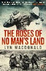 Lyn MacDonald, Macdonald Lyn - Roses of No Man's Land