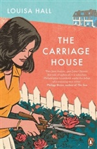 Louisa Hall, Louisa Hall - The Carriage House