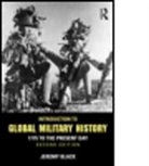 Jeremy Black, Professor Jeremy Black - Introduction to Global Military History