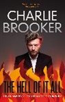 Charlie Brooker - The Hell of it All