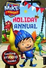 No Author - Mike the Knight Holiday Annual