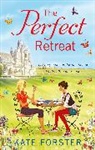 Kate Forster - The Perfect Retreat
