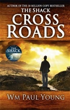 Paul Young, William P. Young, William Paul Young, Wm Paul Young - Cross Roads