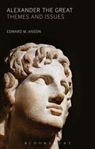 Edward Anson, Edward M Anson, Edward M. Anson, Edward M. (University of Arkansas at Little Rock Anson, Professor Edward M. (University of Arkansas at Little Rock Anson, Anson Edward M - Alexander the Great