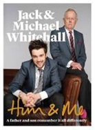 Jack Michael Whi, Jack Whitehall, Jack Whitehall Whitehall, Michael Whitehall, Whitehall Michael, Jack Michael Whitehall Whitehall - Him & Me