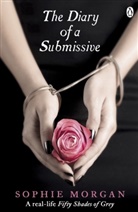 Sophie Morgan - The Diary of a Submissive