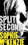 Sophie McKenzie, McKenzie Sophie, Sophie McKenzie - Split Second