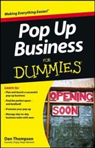Consumer Dummies, Dummies Press Family, THOMPSON, D Thompson, Dan Thompson - Pop-Up Business for Dummies