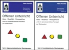 Falko Peschel - Offener Unterricht, 2 Bde.