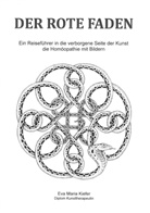 Eva Maria Kiefer - Der rote Faden