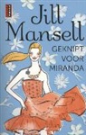 Jill Mansell - Geknipt voor Miranda
