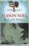 Alyson Noel, Alyson Noël - Blauwe maan