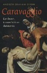 Andrew Graham-Dixon - Caravaggio