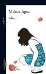 Milena Agus - Alice